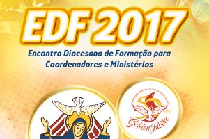 Vem aí o EDF 2017 na Diocese de Itabuna