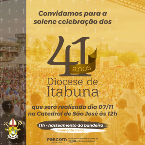 Convite para missa solene dos 41 anos da Diocese de Itabuna