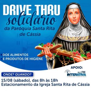 Paróquia Santa Rita de Cássia em Itabuna realiza Drive Thru solidário