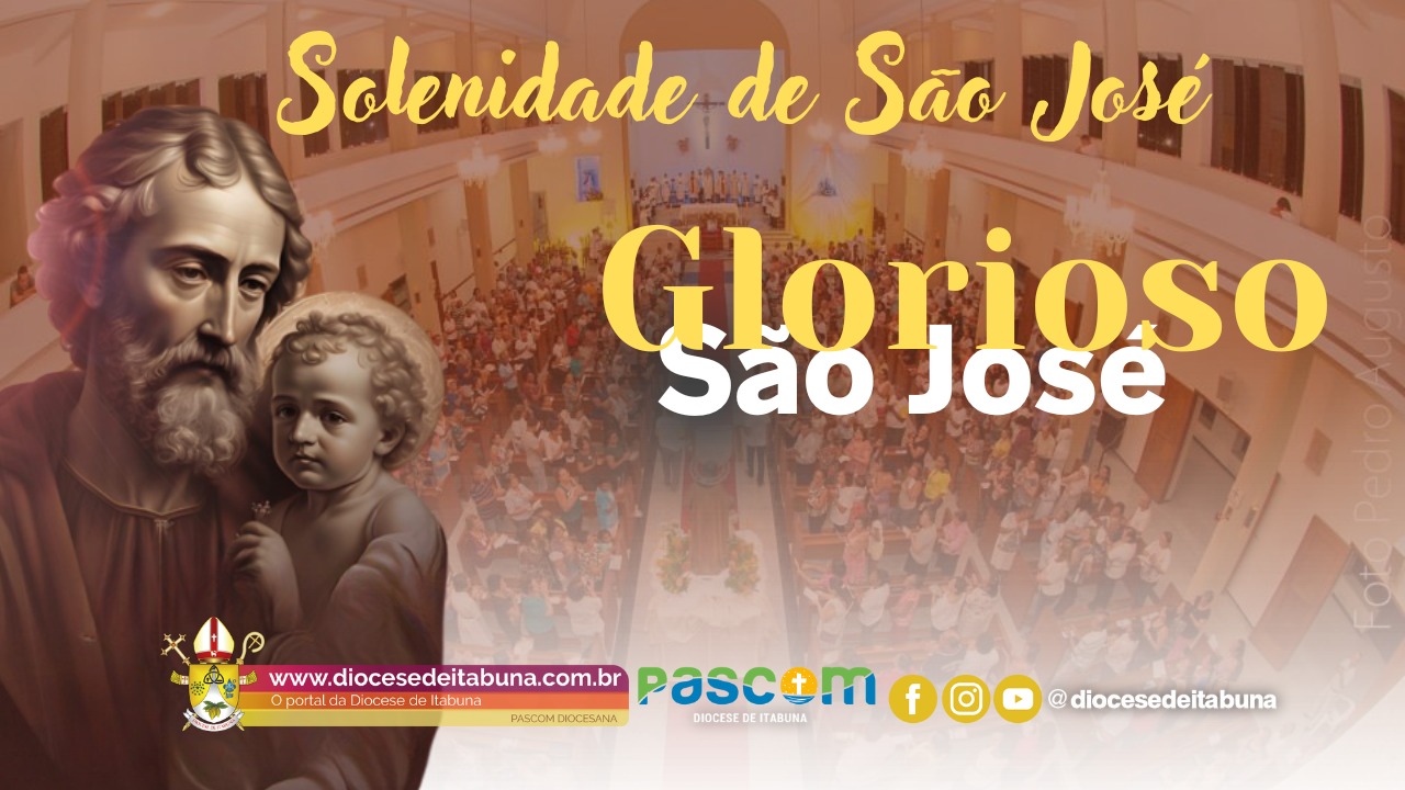 ITABUNA – Diocese de Itabuna celebra o seu Padroeiro, São José!